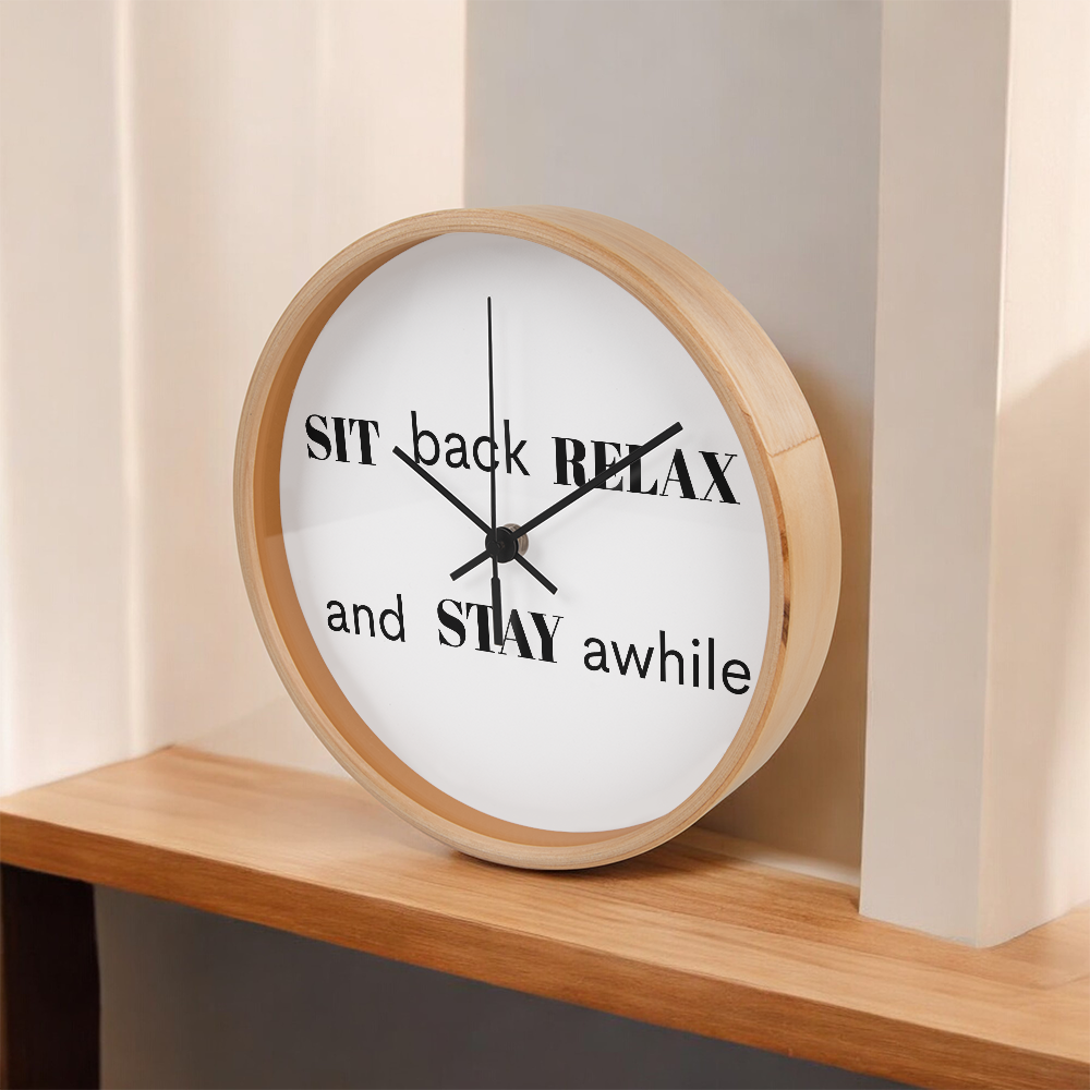 Engraved “Sit Back, Relax & Stay Awhile” Clock – Perfect Welcome Piece for Living Room or Entryway