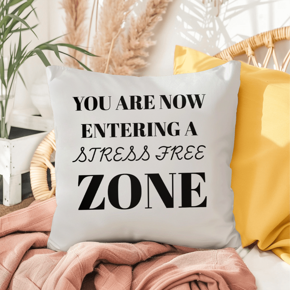 Stress-Free Zone Decorative Pillow – Premium Indoor/Outdoor Cushion for a Calm, Cozy Space