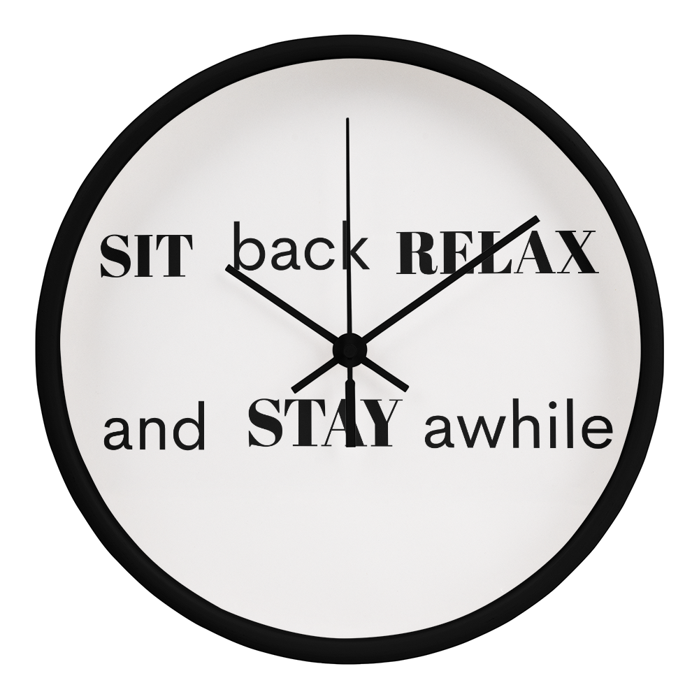Engraved “Sit Back, Relax & Stay Awhile” Clock – Perfect Welcome Piece for Living Room or Entryway